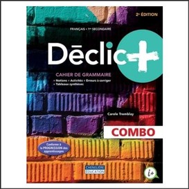 Declic + secondaire 1 2e edition