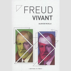 Freud vivant