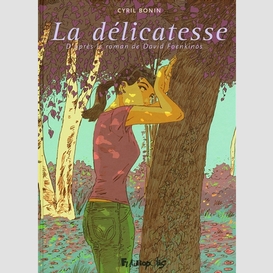 Delicatesse (la)