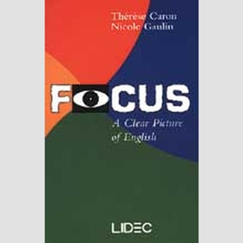 Focus a clear picture of english