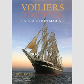 Voiliers d'exception -tradition marine