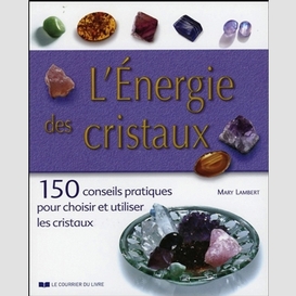 Energie des cristaux (l')