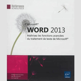 Word 2013 - maitriser les fonctions avan