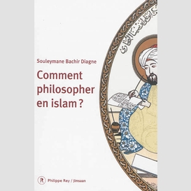 Comment philosopher en islam
