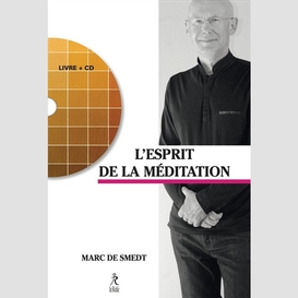 Retrouver l'esprit de la meditation (+cd