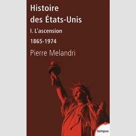 Hist etats-unis i -ascension 1865-1974