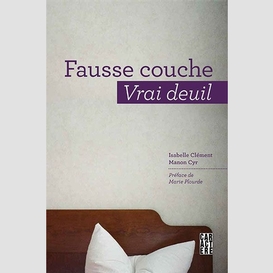 Fausse couche vrai deuil