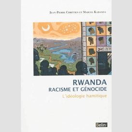 Rwanda racisme et genocide