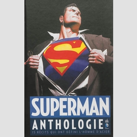 Superman anthologie
