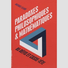 Paradoxes philosophiques mathematiques