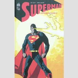 Superman super fiction t.1
