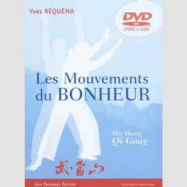 Mouvements du bonheur +dvd