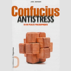 Confucius antistress