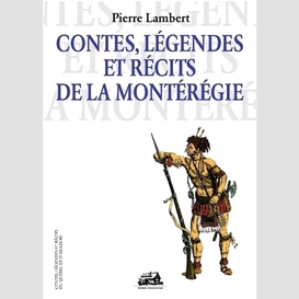 Contes legendes recits monteregie