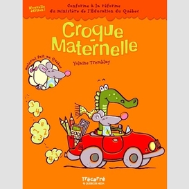 Croque-maternelle (nou.ed)