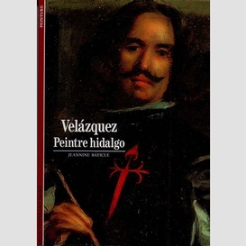 Velazquez peintre hidalgo