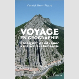 Voyage en géographie