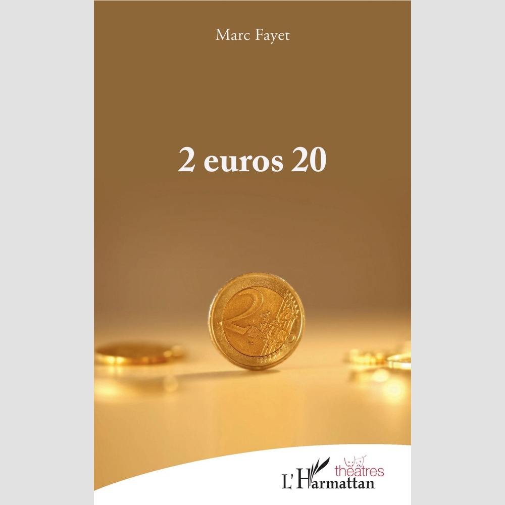 2 euros 20 - Théâtre