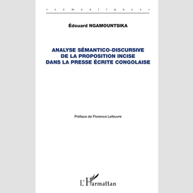 Analyse sémantico-discursive de la proposition incise dans la presse écrite congolaise