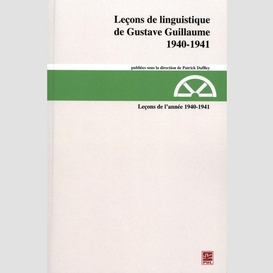 Leçons de linguistique de gustave guillaume, 1940-1941