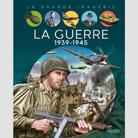 Guerre (la) 1939-1945