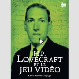 H.p. lovecraft et le jeu video