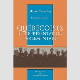 Les québécoises et les représentations parlementaires