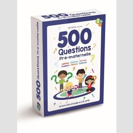 500 questions pre-maternelle