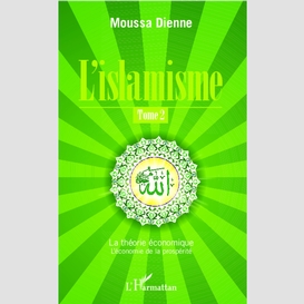 L'islamisme (tome 2)