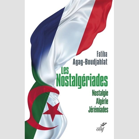 https://www.librairiesboyer.qc.ca/DATA/PRODUITIMAGE/355451~v~Les_nostalgeriades_-_nostalgie_algerie_jeremiades_-_Sociologie__Librairies_Boyer.jpg