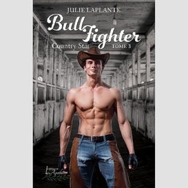 Bull fighter tome 3