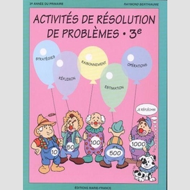 Activites resolution problemes 3e annee