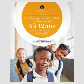 Developpement global de enfant de 6 a 12