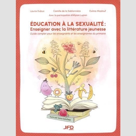 Éducation à la sexualité : enseigner avec la littérature jeunesse