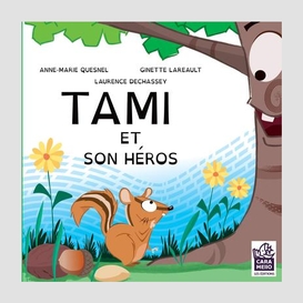 Tami et son héros