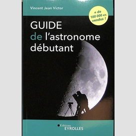 Guide de l'astronome debutant