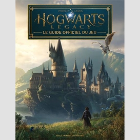 Hogwarts legacy le guide officiel du jeu