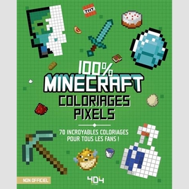 100 pourcent minecraft coloriage pixels