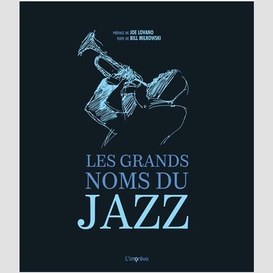 Grands noms du jazz (les)