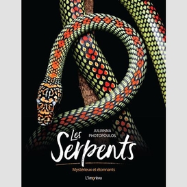 Serpents (les)