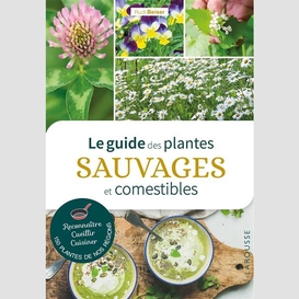 Guide des plantes sauvages et comestible