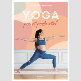 Yoga pre et postnatal