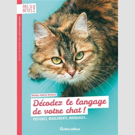 Decodez le langage de votre chat