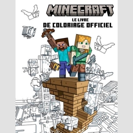 Minecraft le livre de coloriage officiel