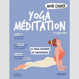 Mon cahier yoga meditation