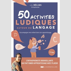 50 activites ludiques autour du langage
