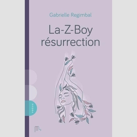 La-z-boy resurrection