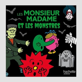 Monsieur madame et les monstres (les)