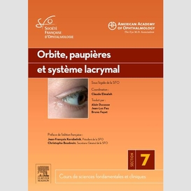 Orbite paupieres et systeme lacrymal