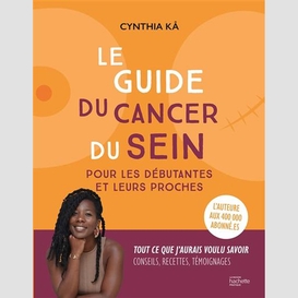Guide du cancer du sein (le)